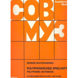 Polyphonisches Spielheft (1972) : - Rodion Shchedrin
