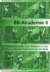 Die Blechbläser-Akademie Band 2 : - Eric Kania