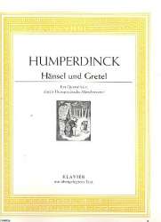 Hänsel und Gretel : Querschnitt - Engelbert Humperdinck