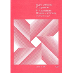 In nativitatem domini canticum : - Marc Antoine Charpentier