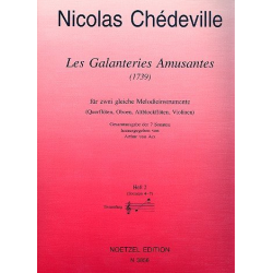 Les galanteries amusantes Band 2 (Nr.4-7) : - Nicolas Chedeville