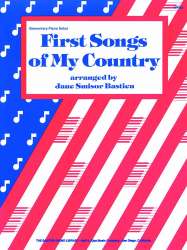 First Songs of my Country : for piano - Jane Smisor Bastien