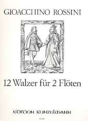 12 Walzer : für 2 Flöten - Gioacchino Rossini