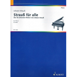 Strauß für alle : für Klavier - Johann Strauß / Strauss (Sohn) / Arr. Hermann Krome