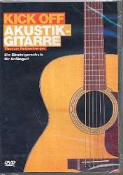 Kick off - Akustik-Gitarre : DVD-Video (dt) - Thomas Rothenberger
