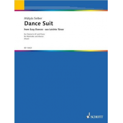 Dance Suite : für Klarinette und Klavier - Matyas Seiber