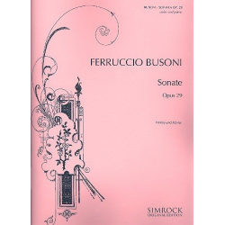 Sonate e-Moll op.29 : - Ferruccio Busoni
