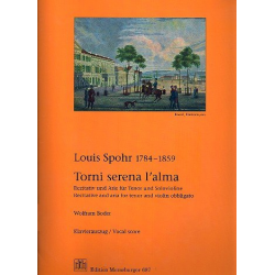 Torni serena l'alma WoO76 : für Tenor, - Louis Spohr