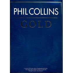 Phil Collins : Gold -Phil Collins