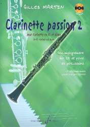 Clarinette passion vol.2 (+CD) : - Gilles Martin