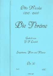 Die Thräne op.30 : für Gesang (mittel), Horn - Otto Nicolai