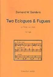 2 Eclogues and Fugues F major and - Bernard Wayne Sanders