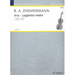 Aria  un Larghetto molto : für Violine - Bernd Alois Zimmermann