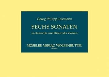 6 Sonaten im Kanon : für -Georg Philipp Telemann