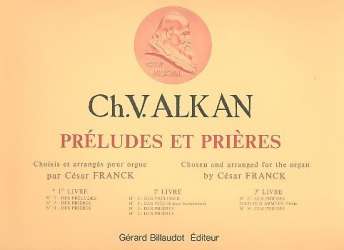 Préludes et Prières vol.1 : pour - Charles Henri Valentin Alkan