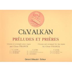 Préludes et Prières vol.1 : pour - Charles Henri Valentin Alkan