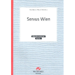 Servus Wien - Nico Dostal