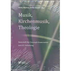 Musik, Kirchenmusik, Theologie : Festschrift für Christoph Krummacher