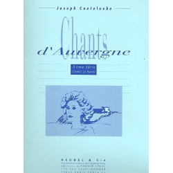 Chants d'Auvergne vol.3 : - Marie-Joseph Canteloube de Malaret