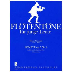 Sonate op.3,6 : für Flöte und Klavier - Muzio Clementi