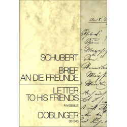 Brief an die Freunde mit Faksimile - Franz Schubert