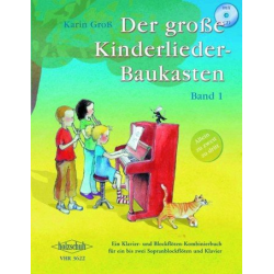 Der große Kinderlieder-Baukasten, Band 1 - Karin Groß
