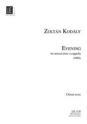 Evening : for mixed chorus - Zoltán Kodály