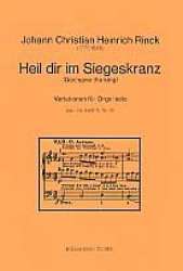 Variationen über Heil dir im Siegeskranz op.55 Band 5 Nr.9 : - Johann Christian Heinrich Rinck