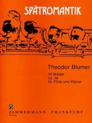 10 Walzer op.56 : für Flöte und Klavier - Theodor Blumer