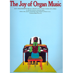 The Joy of Organ Music vol. 1 - Diverse / Arr. Nelson Varon