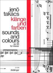 Klänge und Farben / Sounds and Colours op. 95 - Jenö Takacs
