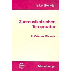 Zur musikalischen Temperatur Band 2 : - Herbert Kelletat