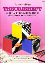 Bastien Piano Basics Klavierschule - Theorie Grundstufe -Jane and James Bastien