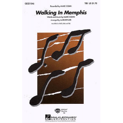 Walking in Menphis : for male chorus (TBB) -Marc Cohn