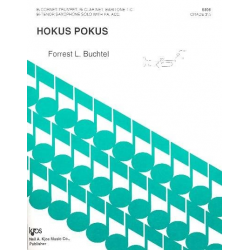Hokus Pokus für Klarinette oder Tenorsaxophon -Forrest L. Buchtel