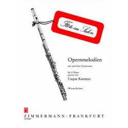 Opernmelodien : für 2 Flöten - Caspar Kummer / Arr. Werner Richter