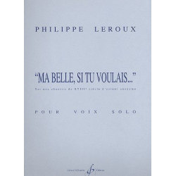 Ma belle si tu voulais -Philippe Leroux