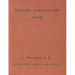 Deutsche Armeemärsche Band 3 - 10 Tenorhorn in B I
