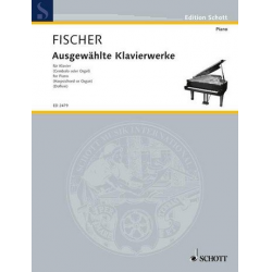 Ausgewählte Stücke : für Klavier - Johann Caspar Ferdinand Fischer