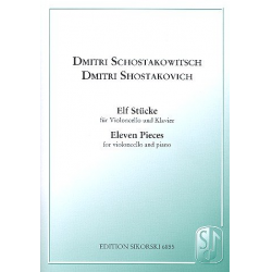11 Stücke : für Violoncello und Klavier - Dmitri Shostakovitch / Schostakowitsch