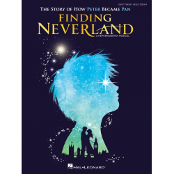 Finding Neverland - Easy Piano Selections - Gary Barlow