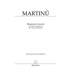 Rhapsody-Concerto für Viola und Orchester : - Bohuslav Martinu