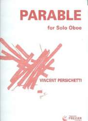 Parable no.3 op.109 : for solo oboe - Vincent Persichetti