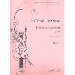 Klänge aus Mähren op.32 Band 1 : - Antonin Dvorak