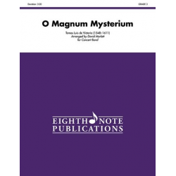 O Magnum Mysterium - Tomas Luis de Victoria / Arr. David Marlatt