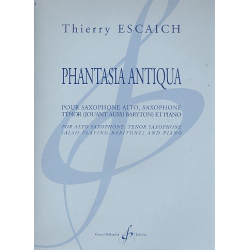 Phantasia antiqua : pour 3 saxophones - Thierry Escaich