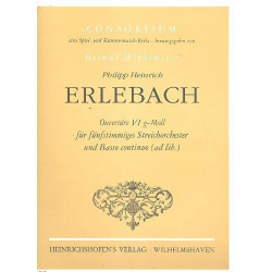 Ouvertüre g-Moll Nr.6 : - Philipp Heinrich Erlebach