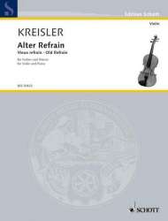 Alter Refrain : für Violine - Fritz Kreisler / Arr. Fritz Kreisler