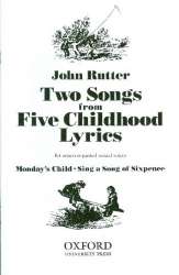 2 Songs from 5 Childhood Lyrics : -John Rutter