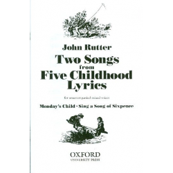 2 Songs from 5 Childhood Lyrics : -John Rutter